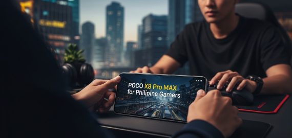 Poco X8 Pro Max Deep Dive for Philippine Gamers